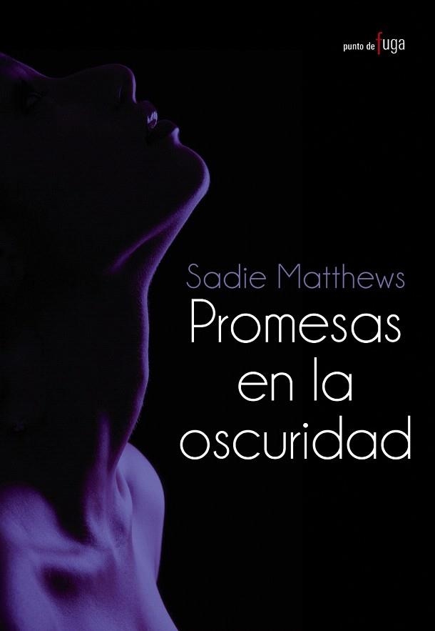 PROMESAS EN LA OSCURIDAD | 9788420690674 | MATTHEWS,SADIE | Llibreria Geli - Llibreria Online de Girona - Comprar llibres en català i castellà