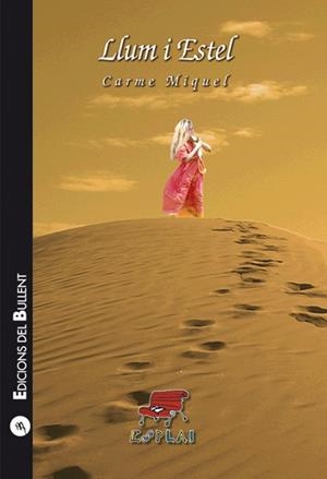 LLUM I ESTEL | 9788499041575 | MIQUEL,CARME | Libreria Geli - Librería Online de Girona - Comprar libros en catalán y castellano