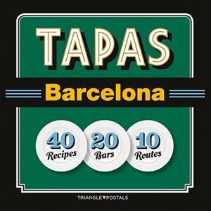 TAPAS BARCELONA (ANGLÈS) | 9788484785965 | Llibreria Geli - Llibreria Online de Girona - Comprar llibres en català i castellà