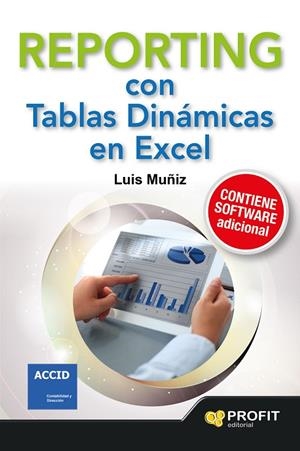 REPORTING CON TABLAS DINÁMICAS EN EXCEL | 9788416115235 | MUÑIZ,LUIS | Libreria Geli - Librería Online de Girona - Comprar libros en catalán y castellano