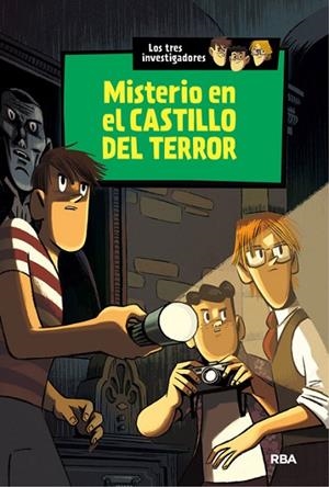LOS TRES INVESTIGADORES-1.MISTERIO EN EL CASTILLO DEL TERROR (TD) | 9788427208131 | ARTHUR JR.,ROBERT | Llibreria Geli - Llibreria Online de Girona - Comprar llibres en català i castellà