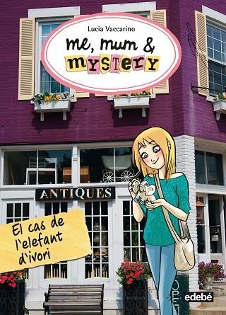 ME,MUN & MYSTERY-3.EL CAS DE L'ELEFANT D'IVORI | 9788468312835 | VACCARINO,LUCIA | Llibreria Geli - Llibreria Online de Girona - Comprar llibres en català i castellà