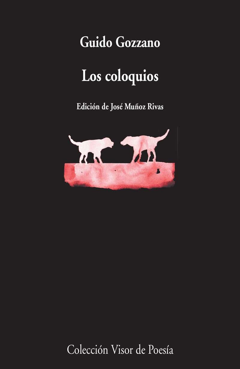 LOS COLOQUIOS | 9788498958836 | GOZZANO,GUIDO | Libreria Geli - Librería Online de Girona - Comprar libros en catalán y castellano
