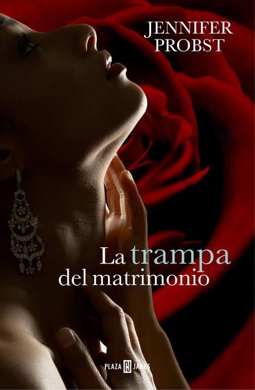 LA TRAMPA DEL MATRIMONIO (CASARSE CON UN MILLONARIO 2) | 9788401343100 | PROBST,JENNIFER | Libreria Geli - Librería Online de Girona - Comprar libros en catalán y castellano
