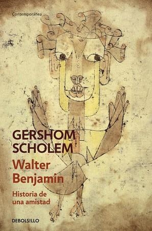 WALTER BENJAMIN.HISTORIA DE UNA AMISTAD | 9788490624562 | SCHOLEM,GERSHOM | Libreria Geli - Librería Online de Girona - Comprar libros en catalán y castellano