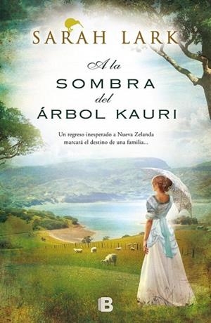 A LA SOMBRA DEL ÁRBOL KAURI | 9788466654937 | LARK,SARAH | Libreria Geli - Librería Online de Girona - Comprar libros en catalán y castellano