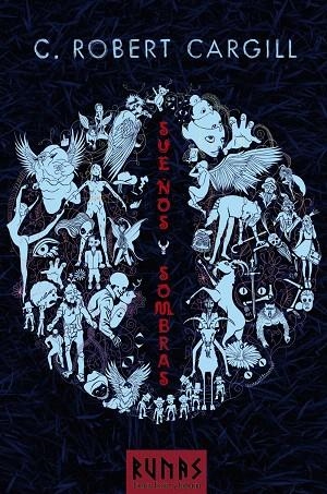 SUEÑOS Y SOMBRAS | 9788420691725 | CARGILL,ROBERT | Llibreria Geli - Llibreria Online de Girona - Comprar llibres en català i castellà