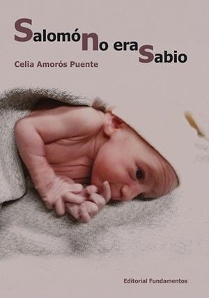 SALOMÓN NO ERA SABIO | 9788424512828 | AMORÓS PUENTE,CELIA | Llibreria Geli - Llibreria Online de Girona - Comprar llibres en català i castellà