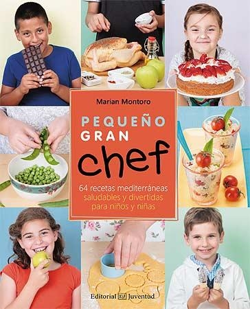 PEQUEÑO GRAN CHEF | 9788426141149 | MONTORO,MARIAN | Llibreria Geli - Llibreria Online de Girona - Comprar llibres en català i castellà