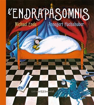 L'ENDRAPASOMNIS (TD) | 9788426141781 | ENDE,MICHAEL/FUCHSHUBER,ANNEGERT | Llibreria Geli - Llibreria Online de Girona - Comprar llibres en català i castellà