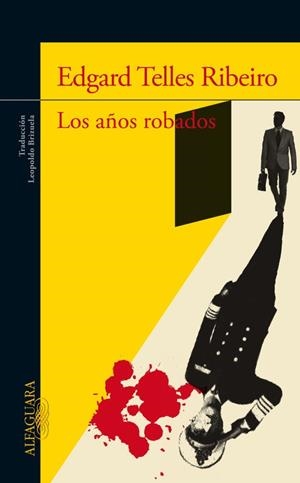 LOS AÑOS ROBADOS | 9788420418759 | TELLES RIBEIRO,EDGARD | Llibreria Geli - Llibreria Online de Girona - Comprar llibres en català i castellà