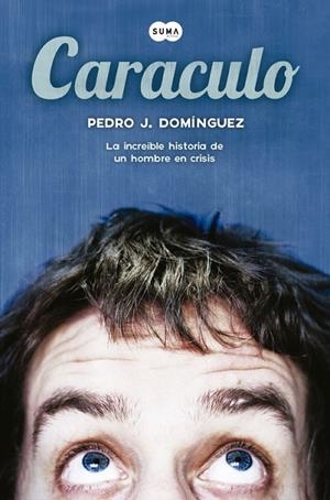 CARACULO | 9788483656754 | DOMINGUEZ,PEDRO J. | Libreria Geli - Librería Online de Girona - Comprar libros en catalán y castellano