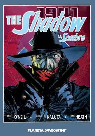 THE SHADOW 1941:LA ASTRÓLOGA DE HITLER (TD) | 9788416051588 | O'NEIL,DENNY/KALUTA,MICHAEL W./HEATH,RUSS | Llibreria Geli - Llibreria Online de Girona - Comprar llibres en català i castellà