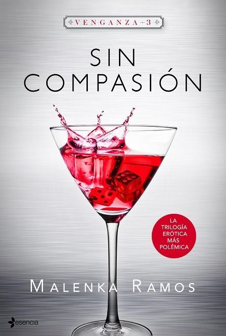 SIN COMPASION(VENGANZA-3) | 9788408133100 | RAMOS,MALENKA | Libreria Geli - Librería Online de Girona - Comprar libros en catalán y castellano