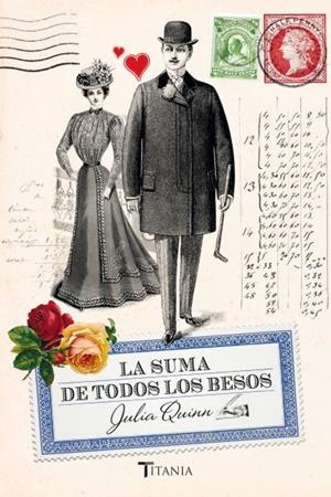 LA SUMA DE TODOS LOS BESOS | 9788492916726 | QUINN,JULIA | Libreria Geli - Librería Online de Girona - Comprar libros en catalán y castellano