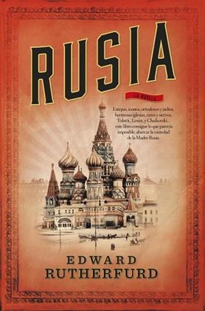 RUSIA.LA NOVELA | 9788499187747 | RUTHERFURD,EDWARD | Llibreria Geli - Llibreria Online de Girona - Comprar llibres en català i castellà