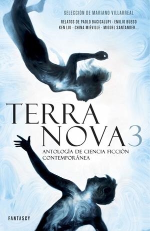 TERRA NOVA 3.ANTOLOGÍA DE CIENCIA FICCIÓN CONTEMPORÁNEA | 9788415831426 | A.A.D.D. | Libreria Geli - Librería Online de Girona - Comprar libros en catalán y castellano