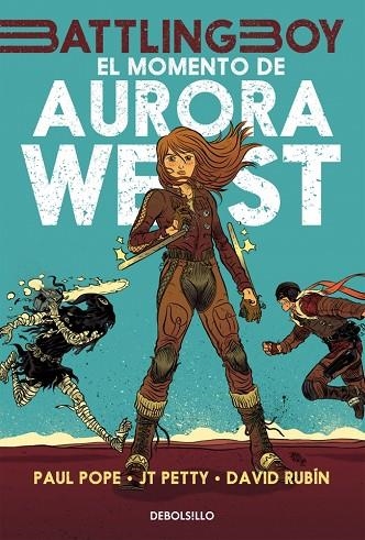EL MOMENTO DE AURORA WEST (VOL. 1) | 9788490625088 | POPE,PAUL/RUBIN,DAVID/PETTY,JT | Llibreria Geli - Llibreria Online de Girona - Comprar llibres en català i castellà