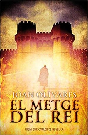 EL METGE DEL REI | 9788490262726 | OLIVARES,JOAN | Llibreria Geli - Llibreria Online de Girona - Comprar llibres en català i castellà