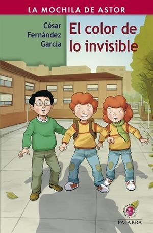 EL COLOR DE LO INVISIBLE | 9788490611180 | FERNÁNDEZ GARCÍA,CÉSAR | Libreria Geli - Librería Online de Girona - Comprar libros en catalán y castellano