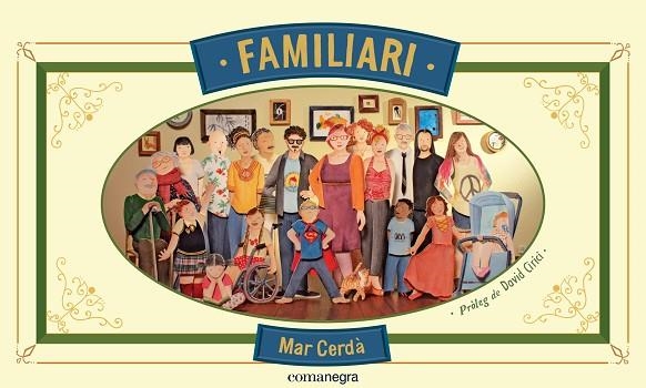FAMILIARI | 9788416033416 | CERDA I ALBERT,MAR | Llibreria Geli - Llibreria Online de Girona - Comprar llibres en català i castellà