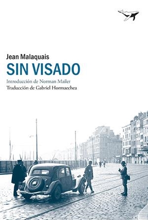 SIN VISADO | 9788494236754 | MALAQUAIS,JEAN | Llibreria Geli - Llibreria Online de Girona - Comprar llibres en català i castellà