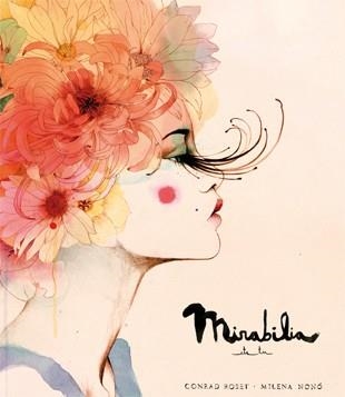 MIRABILIA ETS TU | 9788494185793 | NONÓ,MILENA/ROSET,CONRAD | Llibreria Geli - Llibreria Online de Girona - Comprar llibres en català i castellà