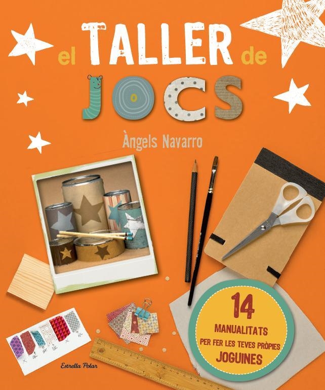 EL TALLER DE JOCS | 9788490576090 | NAVARRO,ÀNGELS | Libreria Geli - Librería Online de Girona - Comprar libros en catalán y castellano
