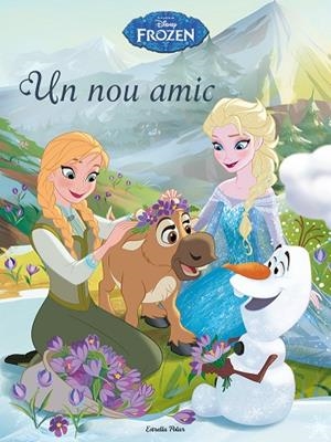 FROZEN.UN NOU AMIC | 9788490575970 | Libreria Geli - Librería Online de Girona - Comprar libros en catalán y castellano