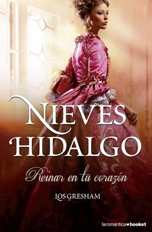 REINAR EN TU CORAZÓN (LOS GRESHAM II) | 9788408133384 | HIDALGO,NIEVES | Libreria Geli - Librería Online de Girona - Comprar libros en catalán y castellano