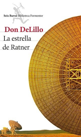 LA ESTRELLA DE RATNER | 9788432224102 | DELILLO,DON | Libreria Geli - Librería Online de Girona - Comprar libros en catalán y castellano