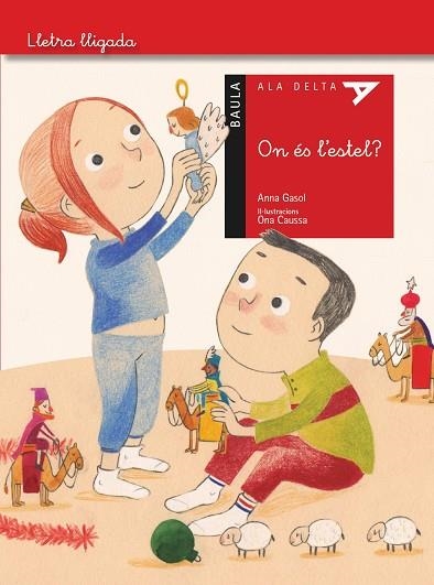 ON ÉS L'ESTEL? | 9788447926886 | GASOL,ANNA | Libreria Geli - Librería Online de Girona - Comprar libros en catalán y castellano