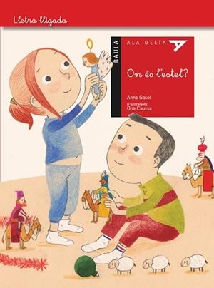 ON ÉS L'ESTEL? | 9788447926886 | GASOL,ANNA | Llibreria Geli - Llibreria Online de Girona - Comprar llibres en català i castellà