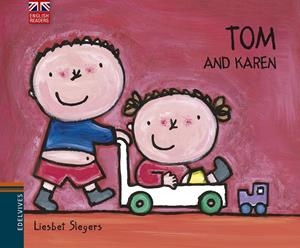 TOM AND KAREN | 9788426394538 | SLEGERS,LIESBET | Libreria Geli - Librería Online de Girona - Comprar libros en catalán y castellano