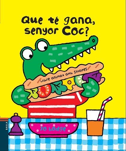 QUE TÉ GANA,SENYOR COC? | 9788447928392 | LODGE,JO | Libreria Geli - Librería Online de Girona - Comprar libros en catalán y castellano