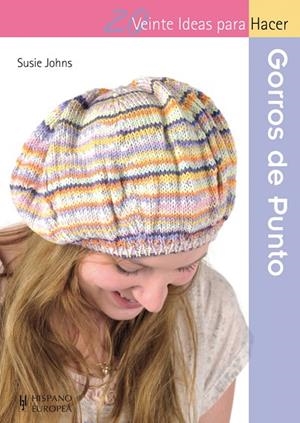 GORROS DE PUNTO | 9788425521041 | JOHNS,SUSIE | Llibreria Geli - Llibreria Online de Girona - Comprar llibres en català i castellà