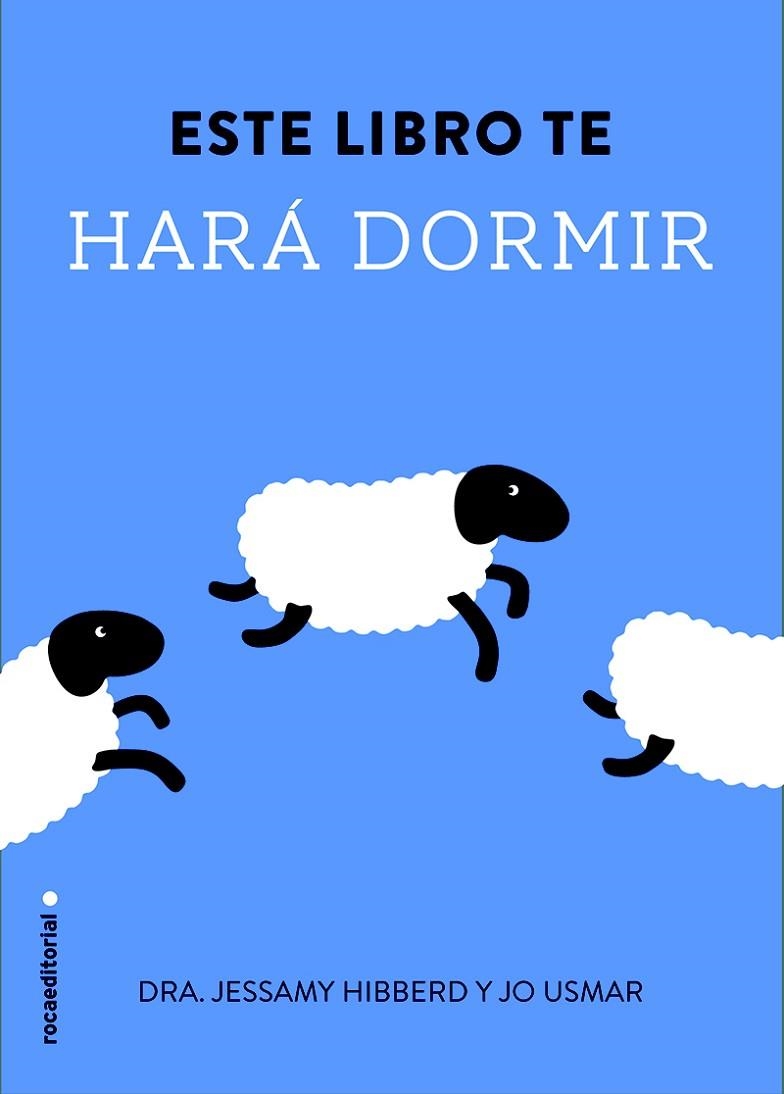 ESTE LIBRO TE HARÁ DORMIR | 9788499189109 | HIBBERD,JESSAMY | Llibreria Geli - Llibreria Online de Girona - Comprar llibres en català i castellà