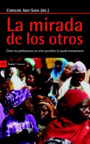 LA MIRADA DE LOS OTROS | 9788498885170 | ABU-SADA,CAROLINE | Llibreria Geli - Llibreria Online de Girona - Comprar llibres en català i castellà