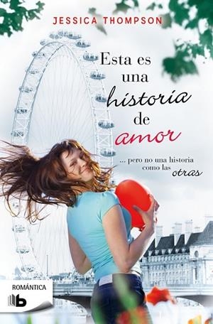 ESTA ES UNA HISTORIA DE AMOR | 9788490700099 | THOMPSON,JESSICA | Llibreria Geli - Llibreria Online de Girona - Comprar llibres en català i castellà