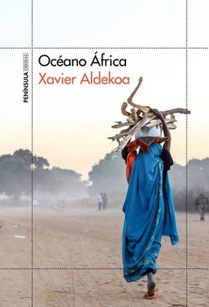 OCÉANO ÁFRICA | 9788499423654 | ALDEKOA,XAVIER | Libreria Geli - Librería Online de Girona - Comprar libros en catalán y castellano