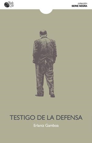 TESTIGO DE LA DEFENSA | 9788415700104 | GAMBOA,ERLANTZ | Llibreria Geli - Llibreria Online de Girona - Comprar llibres en català i castellà