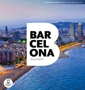 BARCELONA SOUVENIR (MULTILINGUAL VERSION ESPAÑOL,ENGLISH,NEDERLANDS) | 9788484786269 | A.A.V.V. | Llibreria Geli - Llibreria Online de Girona - Comprar llibres en català i castellà