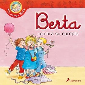 BERTA CELEBRA SU CUMPLE | 9788498386424 | SCHNEIDER,LIANE | Llibreria Geli - Llibreria Online de Girona - Comprar llibres en català i castellà