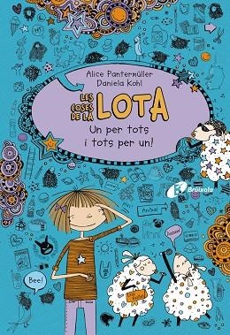 LES COSES DE LA LOTA-2.UN PER TOTS I TOTS PER UN! | 9788499065793 | PANTERMÜLLER,ALICE/KOHL,DANIELA | Libreria Geli - Librería Online de Girona - Comprar libros en catalán y castellano
