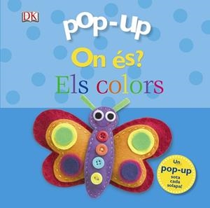 ON ÉS? ELS COLORS (POP-UP) | 9788499065755 | A.A.V.V. | Libreria Geli - Librería Online de Girona - Comprar libros en catalán y castellano