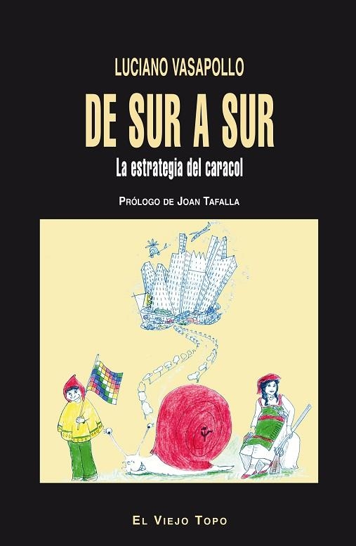 DE SUR A SUR | 9788494263880 | VASAPOLLO,LUCIANO | Llibreria Geli - Llibreria Online de Girona - Comprar llibres en català i castellà
