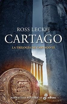 CARTAGO (LA TRILOGÍA DE CARTAGO III) | 9788435061971 | LECKIE,ROSS | Llibreria Geli - Llibreria Online de Girona - Comprar llibres en català i castellà