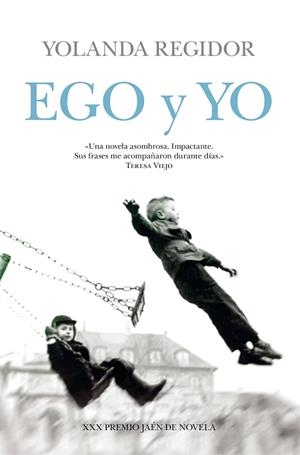 EGO Y YO | 9788416100545 | REGIDOR,YOLANDA | Llibreria Geli - Llibreria Online de Girona - Comprar llibres en català i castellà