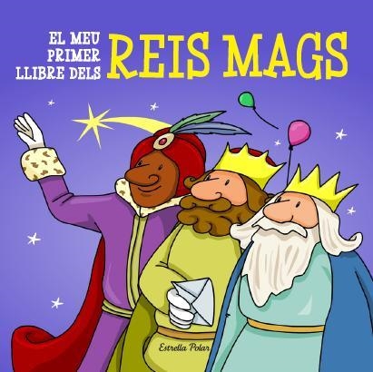 EL MEU PRIMER LLIBRE DELS REIS MAGS (TD) | 9788415790730 | A.A.V.V. | Libreria Geli - Librería Online de Girona - Comprar libros en catalán y castellano