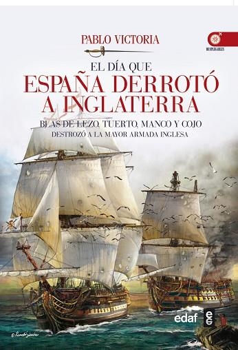 EL DÍA QUE ESPAÑA DERROTÓ A INGLATERRA | 9788441435117 | VICTORIA,PABLO | Llibreria Geli - Llibreria Online de Girona - Comprar llibres en català i castellà